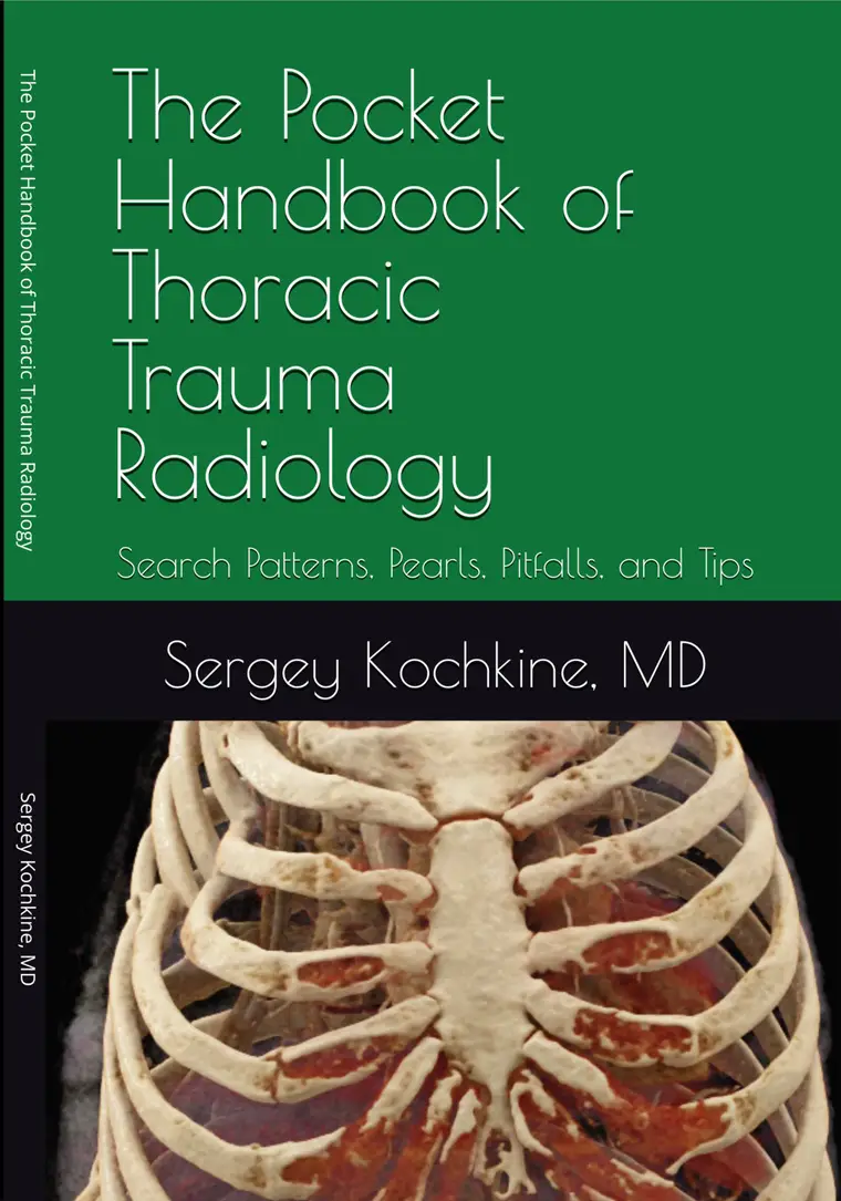 Cover of The Pocket Handbook of Thoracic Trauma Radiology: Search Patterns, Pearls, Pitfalls, and Tips